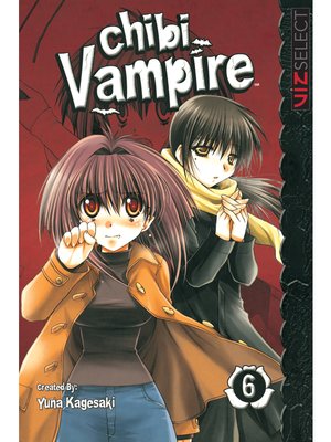 cover image of Chibi Vampire, Volume 6